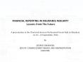 FINANCIAL REPORTING IN INSURANCE INDUSRTY Lessons From The Future PowerPoint PPT Presentation
