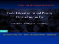 Trade Liberalization and Poverty The evidence so Far L.Alan Winters  Neil McCulloch  Andrew McKay PowerPoint PPT Presentation