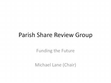 Parish Share Review Group