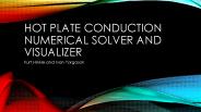 Hot plate Conduction Numerical Solver and Visualizer