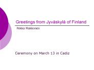 Greetings from Jyv