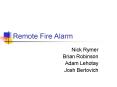 Remote Fire Alarm PowerPoint PPT Presentation