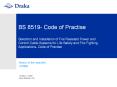 BS 8519- Code of Practise Selection and Installation of Fire Resistant Power and Control Cable Systems for Life Safety and Fire Fighting Applications- Code of Practise PowerPoint PPT Presentation