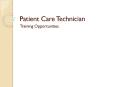Career Facts for Individuals Considering Patient Care Technician Training PowerPoint PPT Presentation