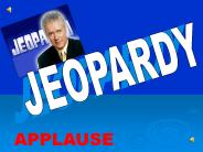 JEOPARDY