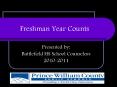 Freshman Year Counts PowerPoint PPT Presentation