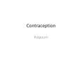 Contraception PowerPoint PPT Presentation