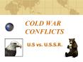 COLD WAR CONFLICTS PowerPoint PPT Presentation