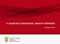 1st QUARTER CONDITIONAL GRANTS SPENDING PowerPoint PPT Presentation