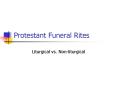 Protestant Funeral Rites PowerPoint PPT Presentation