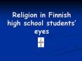 Religion in Finnish high school students PowerPoint PPT Presentation