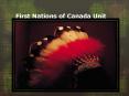 First Nations of Canada Unit PowerPoint PPT Presentation