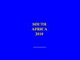 SOUTH%20AFRICA%202010 PowerPoint PPT Presentation