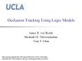 Occlusion Tracking Using Logic Models PowerPoint PPT Presentation
