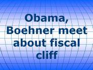 Obama, Boehner meet about fiscal cliff
