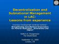 Decentralization and Subnational Management in LAC: Lessons from experience PowerPoint PPT Presentation