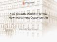 New Growth Model in Serbia: New Investment Opportunities PowerPoint PPT Presentation