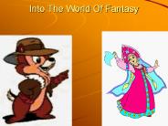 Into The World Of Fantasy
