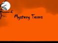 Mystery Terms PowerPoint PPT Presentation