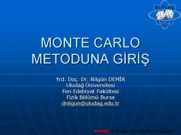 MONTE CARLO METODUNA GIRIS