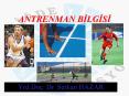 ANTRENMAN BILGISI PowerPoint PPT Presentation