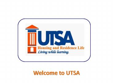 Welcome to UTSA