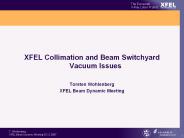 XFEL%20Collimation%20and%20Beam%20Switchyard%20Vacuum%20Issues