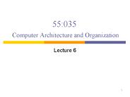 55:035 Computer Architecture and Organization