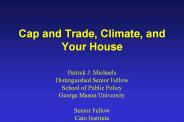 Cap and Trade, Climate, and Your House