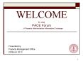 WELCOME to our PACE Forum  PowerPoint PPT Presentation