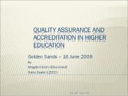 Quality Assurance and accreditation In Higher education