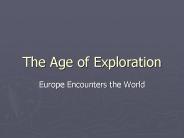 The Age of Exploration