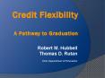 Credit Flexibility A Pathway to Graduation PowerPoint PPT Presentation