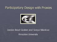 Participatory Design with Proxies
