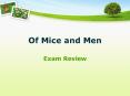 Of Mice and Men PowerPoint PPT Presentation