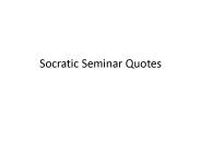Socratic Seminar Quotes