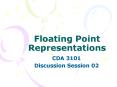 Floating Point Representations PowerPoint PPT Presentation