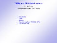 TRMM and GPM Data Products