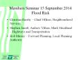 Members Seminar 15 September 2014 Flood Risk PowerPoint PPT Presentation
