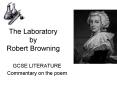 The Laboratory by Robert Browning PowerPoint PPT Presentation