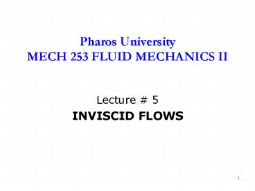Pharos University MECH 253 FLUID MECHANICS II