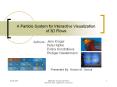 A Particle System for Interactive Visualization of 3D Flows PowerPoint PPT Presentation