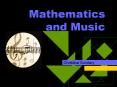 Mathematics                                                and Music PowerPoint PPT Presentation