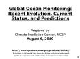 Global Ocean Monitoring: Recent Evolution, Current Status, and Predictions PowerPoint PPT Presentation