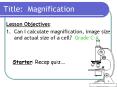Title: Magnification PowerPoint PPT Presentation
