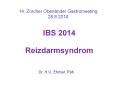IBS 2014  Reizdarmsyndrom PowerPoint PPT Presentation