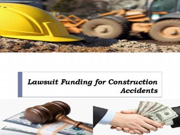 Lawsuit Funding for Construction Accidents