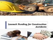 Lawsuit Funding for Construction Accidents