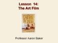Lesson 14: The Art Film PowerPoint PPT Presentation