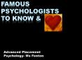 Famous Psychologists to Know PowerPoint PPT Presentation